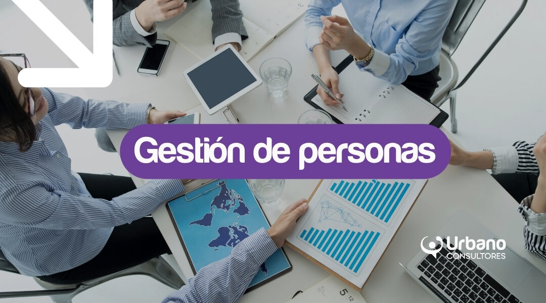 Cómo medir el impacto de la gestión de personas en los resultados del negocio